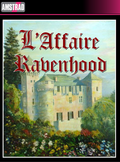L' Affaire Ravenhood