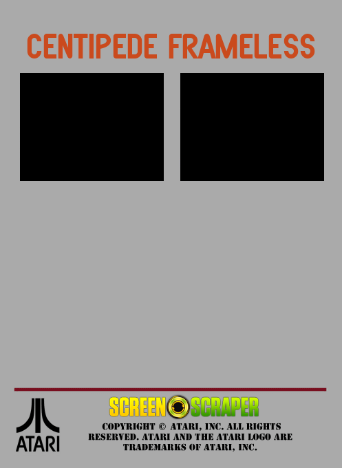 Centipede Frameless - Dos
