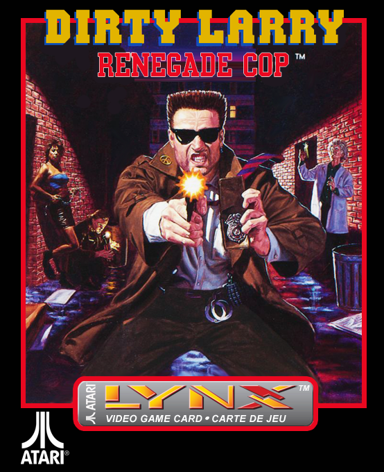 Dirty Larry - Renegade Cop