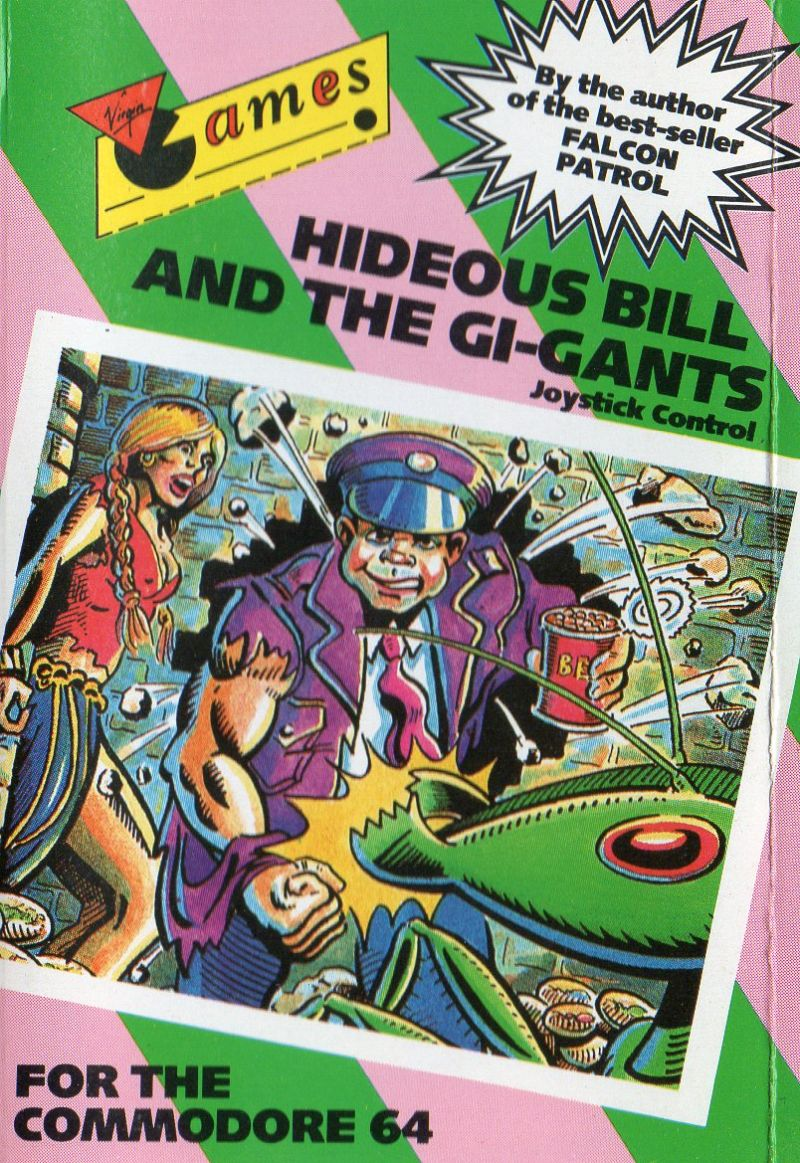 Hideous Bill And The Gi-gants