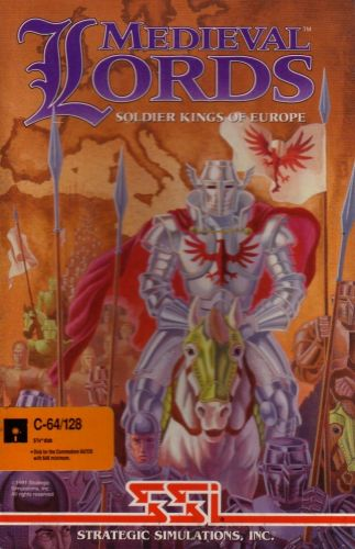 Medieval Lords : Soldier Kings of Europe