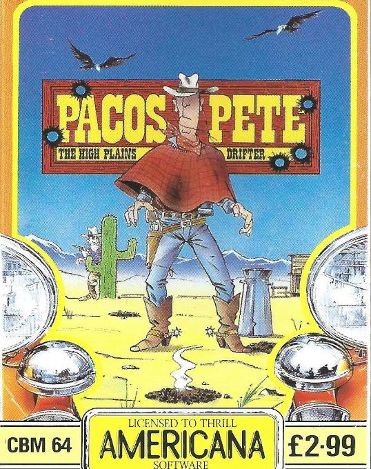 Pacos Pete : The High Plains Drifter