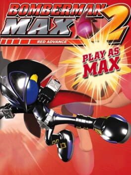 Bomberman Max 2