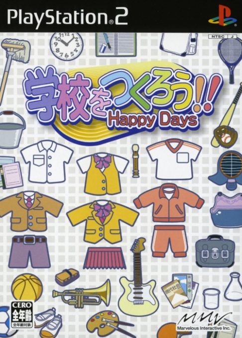 Gakkou O Tsukurou!! Happy Days
