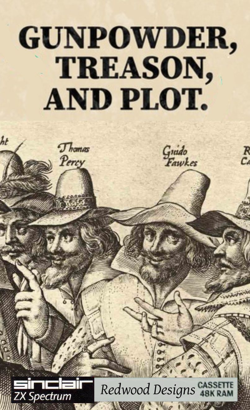 Gunpowder, Treason and Plot