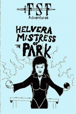 Helvera - Mistress of the Park